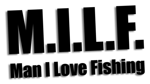 naklejka milf man i love fishing.jpg
