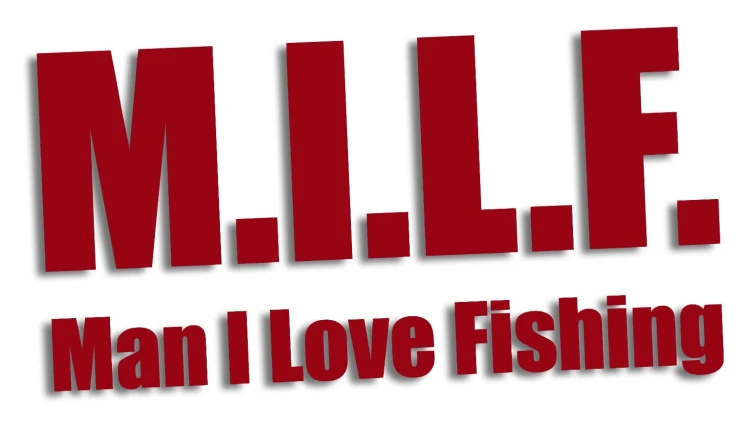 naklejka milf man i love fishing bordowa.jpg