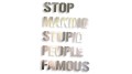 naklejka stop making stupid people famous chrom.jpg