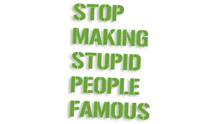 naklejka stop making stupid people famous jasny zielony.jpg