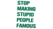 naklejka stop making stupid people famous zielona.jpg