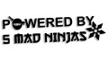 naklejka powered by 5 mad ninjas jdm japan.jpg