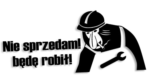 naklejka-janusz-nosacz-nie-sprzedam-bede-robil.jpg
