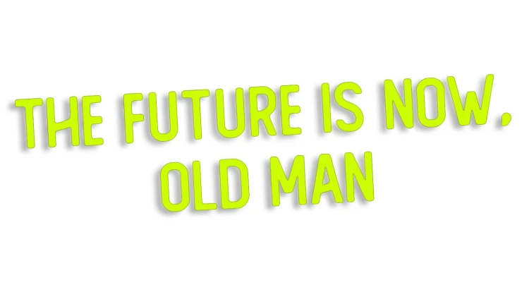 naklejka-the-future-is-now-old-man-zolta-neon.jpg