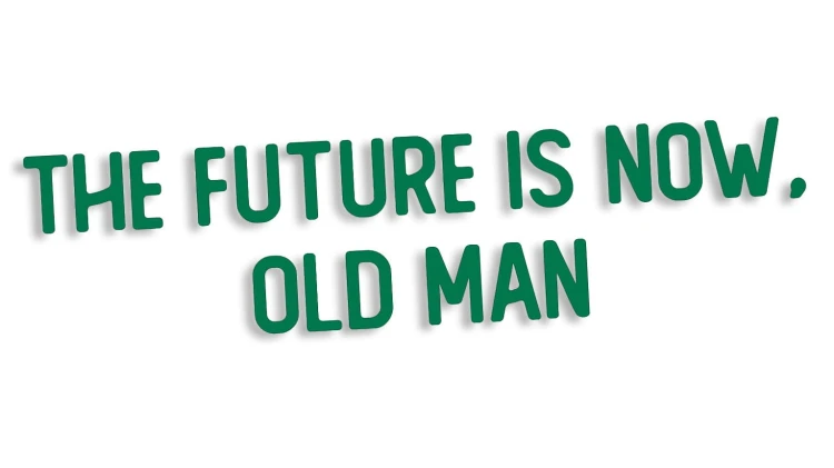naklejka-the-future-is-now-old-man-zielona.jpg