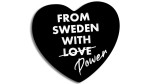 From Sweden With Love / Power (Volvo, Saab, Scania)
