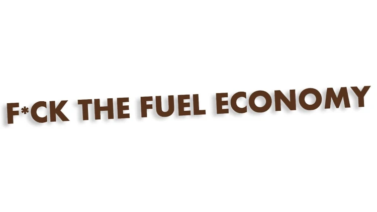 naklejka-fuck-the-fuel-economy-ciemny-brazowy.jpg