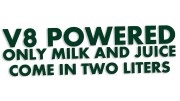 naklejka-v8-powered-only-milk-and-juice-come-in-two-liters-ciemny-zielony.jpg