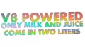 naklejka-v8-powered-only-milk-and-juice-come-in-two-liters-holograficzna.jpg