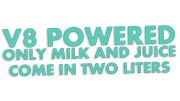 naklejka-v8-powered-only-milk-and-juice-come-in-two-liters-mietowa.jpg