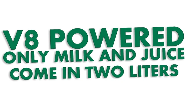 naklejka-v8-powered-only-milk-and-juice-come-in-two-liters-zielona.jpg