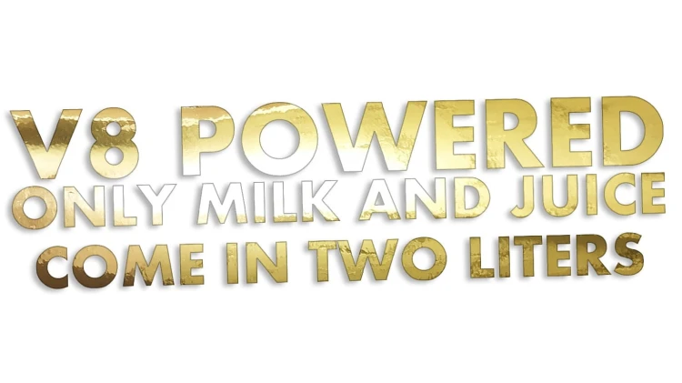 naklejka-v8-powered-only-milk-and-juice-come-in-two-liters-zloty-chrom.jpg