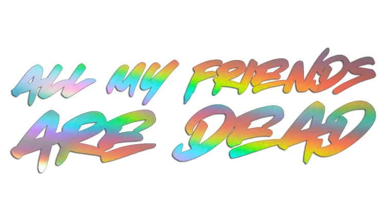 naklejka-all-my-friends-are-dead-holograficzna.jpg