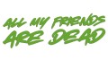 naklejka-all-my-friends-are-dead-jasny-zielony.jpg