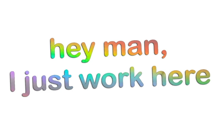 naklejka-hey-man-i-just-work-here-holograficzna.jpg