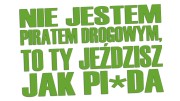 naklejka-nie-jestem-piratem-drogowym-to-ty-jezdzisz-jak-pizda-jasny-zielony.jpg