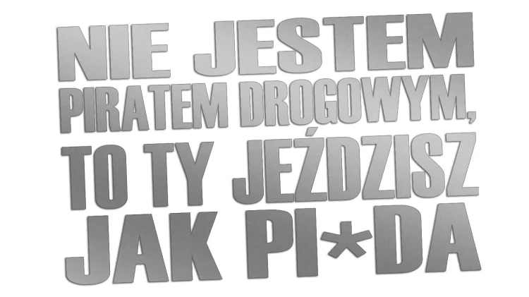 naklejka-nie-jestem-piratem-drogowym-to-ty-jezdzisz-jak-pizda-srebrna.jpg