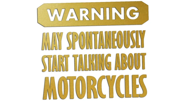 naklejka-warning-may-spontaneously-start-talking-about-motorcycles-zlota.jpg