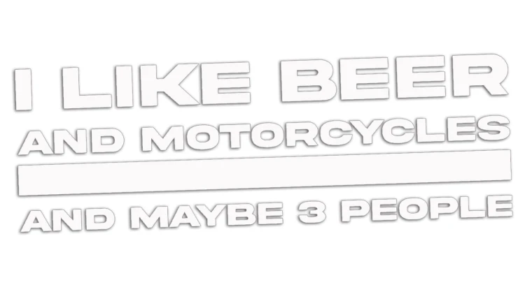 naklejka-i-like-beer-and-motorcycles-and-maybe-3-people-biala.jpg