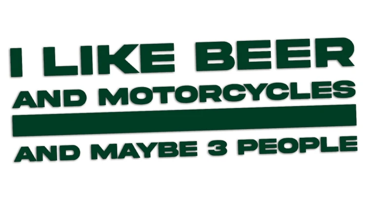 naklejka-i-like-beer-and-motorcycles-and-maybe-3-people-ciemny-zielony.jpg