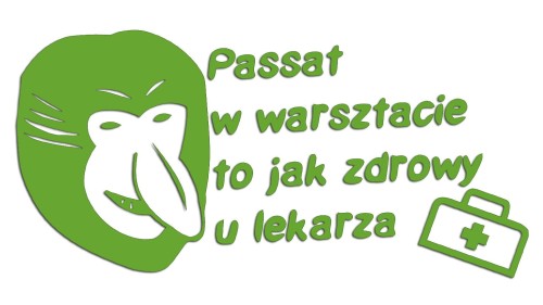 naklejka-nosacz-janusz-passat-w-warsztacie-to-jak-zdrowy-u-lekarza-jasny-zielony.jpg