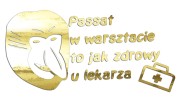 naklejka-nosacz-janusz-passat-w-warsztacie-to-jak-zdrowy-u-lekarza-zloty-chrom.jpg