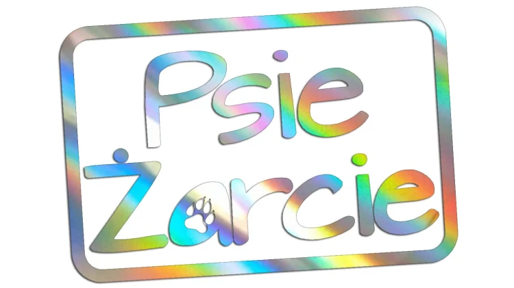 Naklejka PSIE ŻARCIE - Etykieta na Pojemnik z Karmą holograficzna