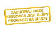 naklejka-zachowaj-cisze-kierowca-jest-slepy-prowadzi-na-sluch-zolta.jpg