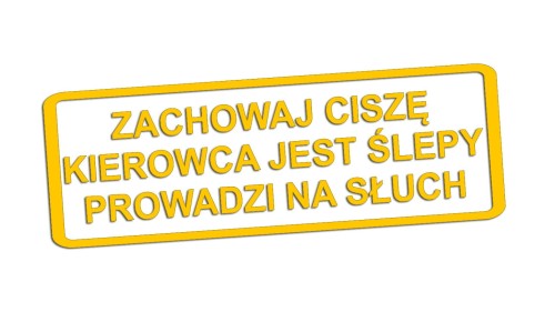 naklejka-zachowaj-cisze-kierowca-jest-slepy-prowadzi-na-sluch-zolta.jpg
