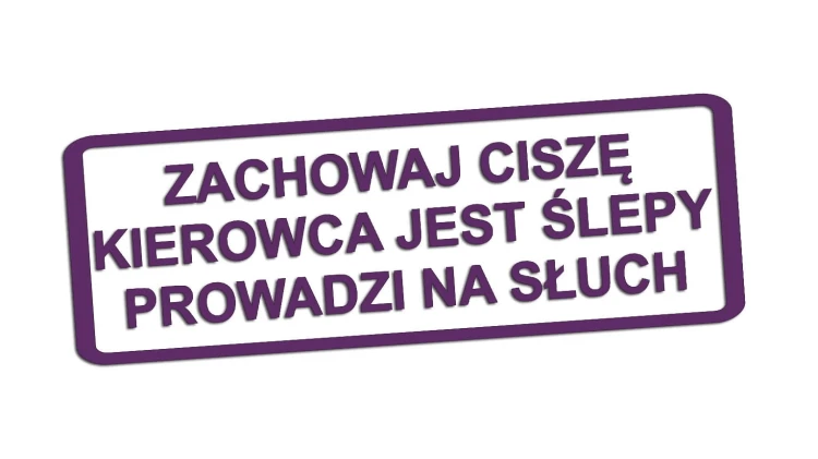 naklejka-zachowaj-cisze-kierowca-jest-slepy-prowadzi-na-sluch-fioletowa.jpg