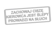 naklejka-zachowaj-cisze-kierowca-jest-slepy-prowadzi-na-sluch-jasny-szary.jpg