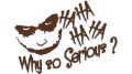 naklejka-joker-why-so-serious-ha-ha-ha-ciemny-brazowy.jpg