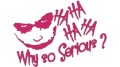 naklejka-joker-why-so-serious-ha-ha-ha-rozowa.jpg