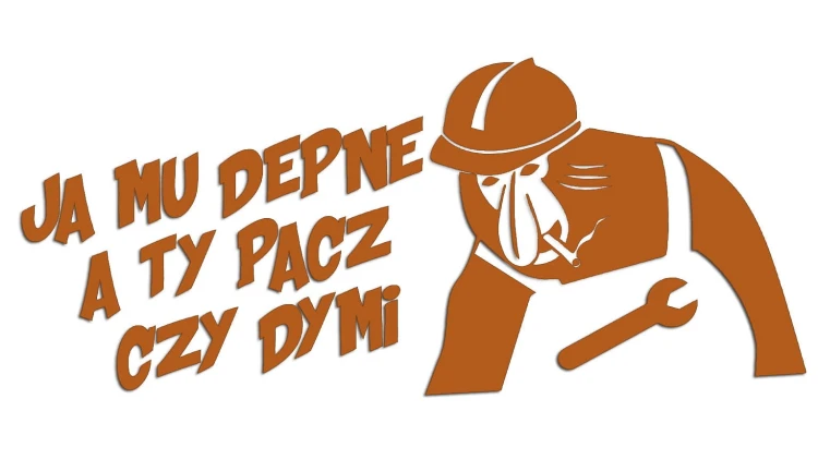 naklejka-janusz-nosacz-ja-mu-depne-a-ty-pacz-czy-dymi-brazowa.jpg