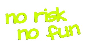 NO RISK NO FUN - kolory neonowe