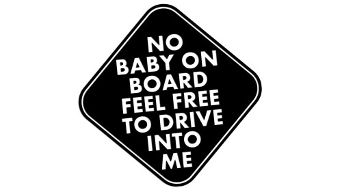 naklejka-no-baby-on-board-feel-free-to-drive-into-me.jpg