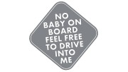 naklejka-no-baby-on-board-feel-free-to-drive-into-me-szara.jpg