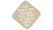 naklejka-no-baby-on-board-feel-free-to-drive-into-me-bezowa.jpg