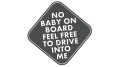 naklejka-no-baby-on-board-feel-free-to-drive-into-me-grafitowa.jpg