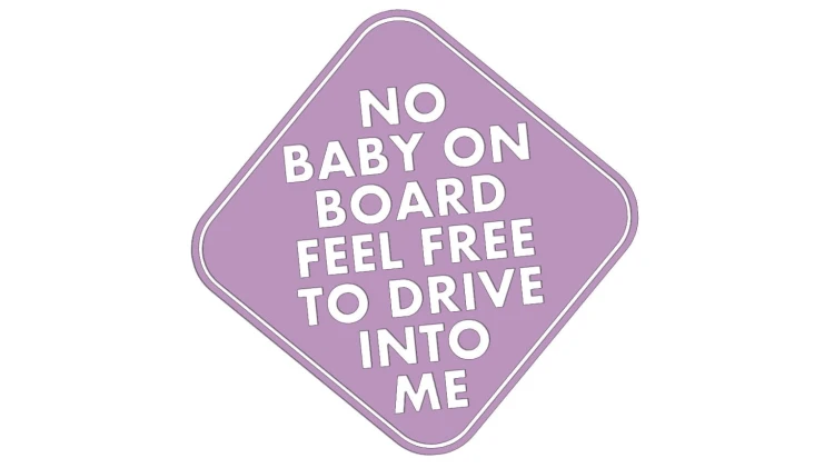 naklejka-no-baby-on-board-feel-free-to-drive-into-me-liliowa.jpg