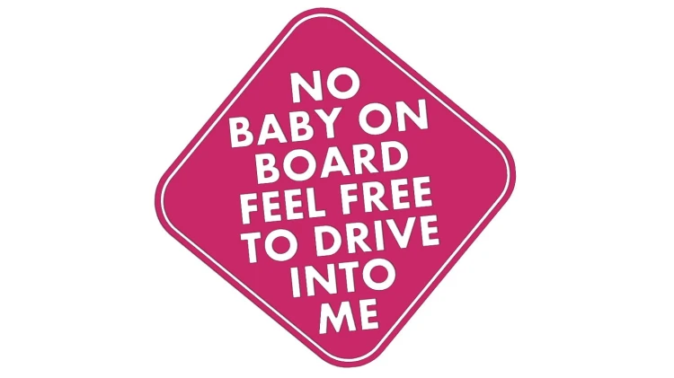 naklejka-no-baby-on-board-feel-free-to-drive-into-me-rozowa.jpg