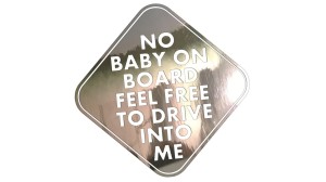 NO BABY ON BOARD - kolory - chrom