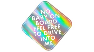 NO BABY ON BOARD - holograficzna