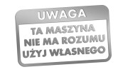 naklejka-uwaga-ta-maszyna-nie-ma-rozumu-uzyj-wlasnego-srebrna.jpg
