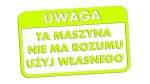 TA MASZYNA NIE MA ROZUMU UŻYJ WŁASNEGO - kolory neonowe