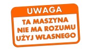 naklejka-uwaga-ta-maszyna-nie-ma-rozumu-uzyj-wlasnego-pomaranczowa-neon.jpg