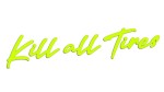 KILL ALL TIRES - kolory neonowe
