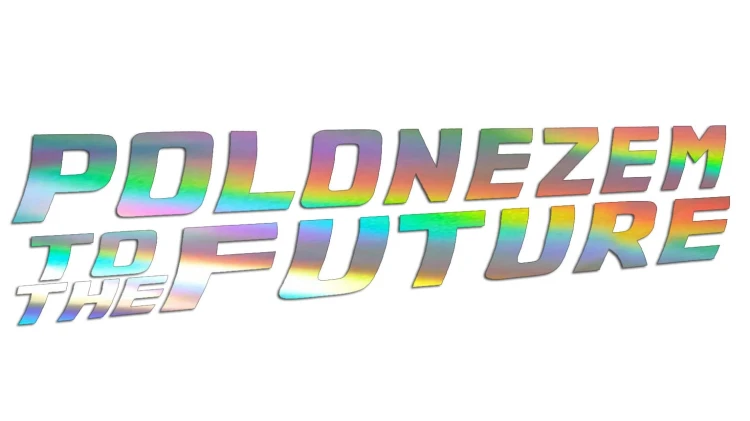 naklejka-polonezem-to-the-future-holograficzna.jpg