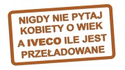naklejka-nigdy-nie-pytaj-kobiety-o-wiek-a-iveco-ile-jest-przeladowane-brazowa.jpg