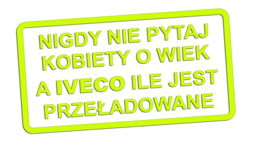 naklejka-nigdy-nie-pytaj-kobiety-o-wiek-a-iveco-ile-jest-przeladowane-zolta-neon.jpg